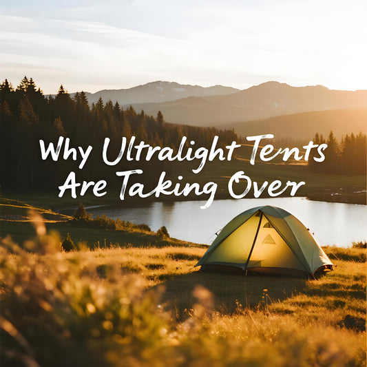 Why Ultralight Tents Are Taking Over: Real Experiences from the Trail